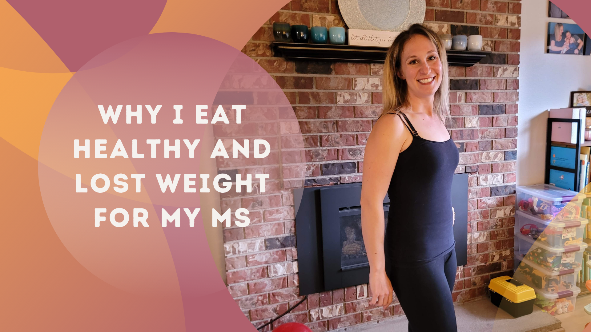 Why I Eat Healthy and Lost Weight for My MS